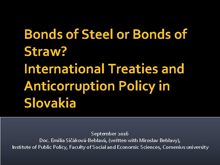 Bonds of Steel or Bonds of Straw? International Treaties and Anticorruption Policy in Slovakia