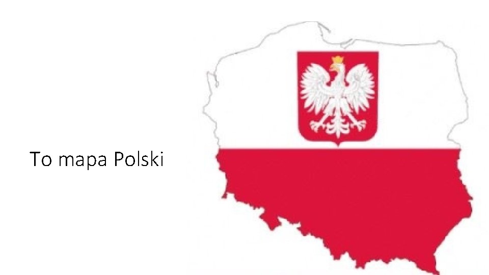 To mapa Polski 