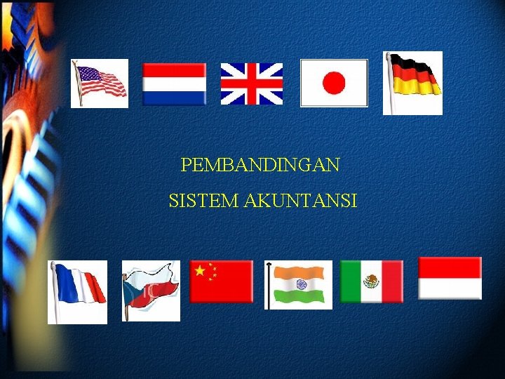 PEMBANDINGAN SISTEM AKUNTANSI 