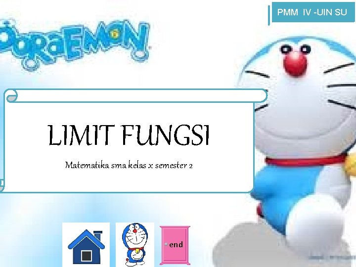 PMM IV -UIN SU LIMIT FUNGSI Matematika sma kelas x semester 2 end 