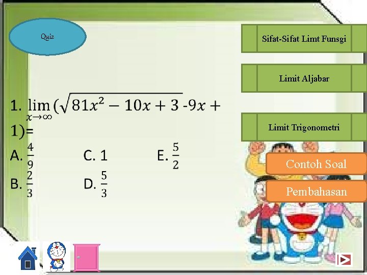 Quiz Sifat-Sifat Limt Funsgi Limit Aljabar Limit Trigonometri Contoh Soal Pembahasan 