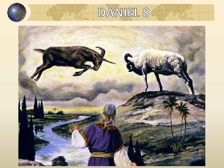 DANIEL 8 DANIEL 8