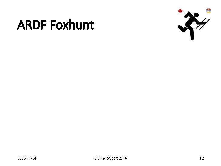 ARDF Foxhunt 2020 -11 -04 BCRadio. Sport 2016 12 