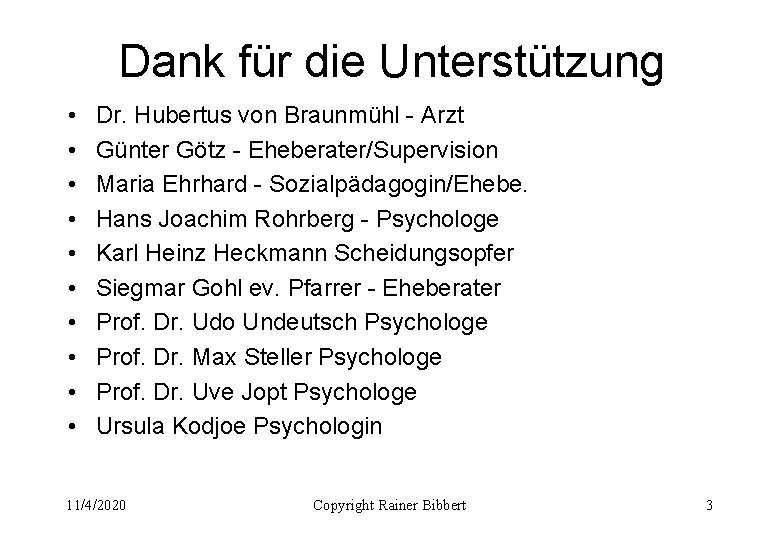 Dank für die Unterstützung • • • Dr. Hubertus von Braunmühl - Arzt Günter