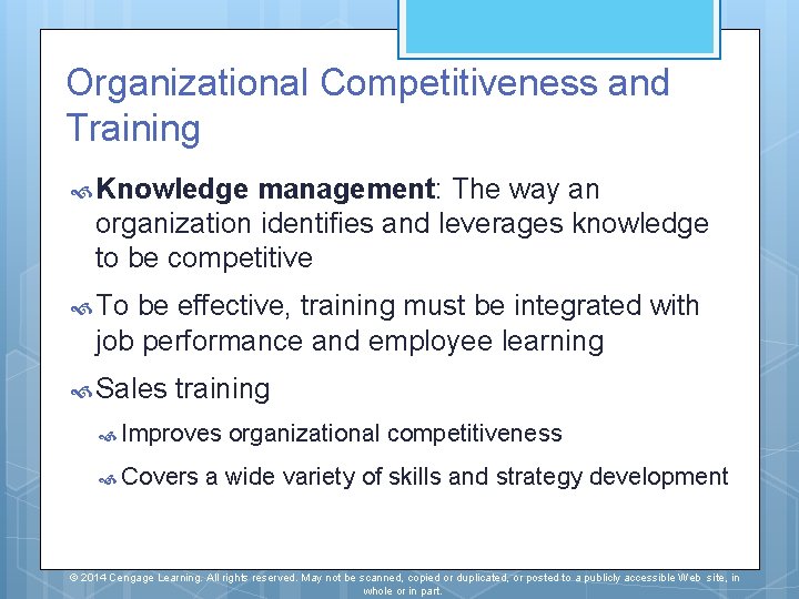 Organizational Competitiveness and Training Knowledge management: The way an organization identifies and leverages knowledge