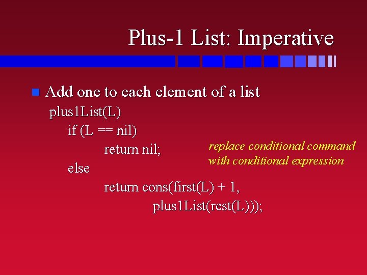 Plus-1 List: Imperative n Add one to each element of a list plus 1