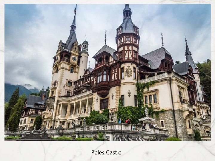 Peleș Castle 