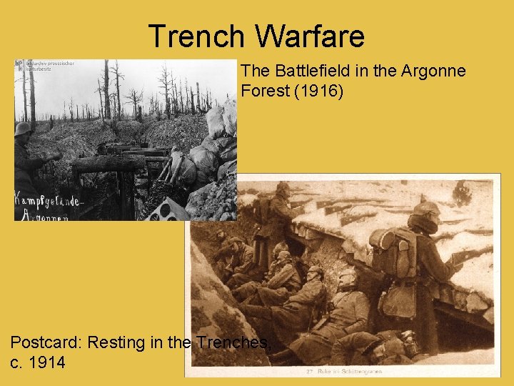 Trench Warfare The Battlefield in the Argonne Forest (1916) Postcard: Resting in the Trenches,