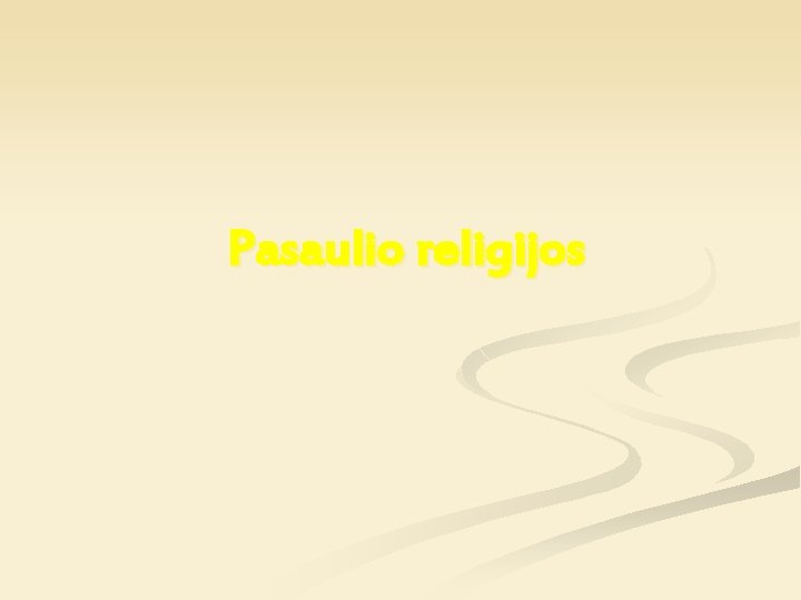 Pasaulio religijos 