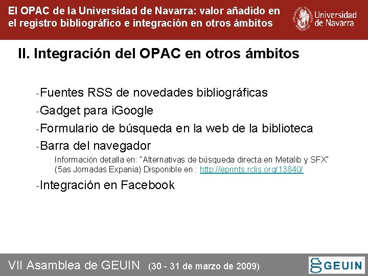 El OPAC de la Universidad de Navarra: valor añadido en el registro bibliográfico e El OPAC de la Universidad de Navarra: valor añadido en el registro bibliográfico e