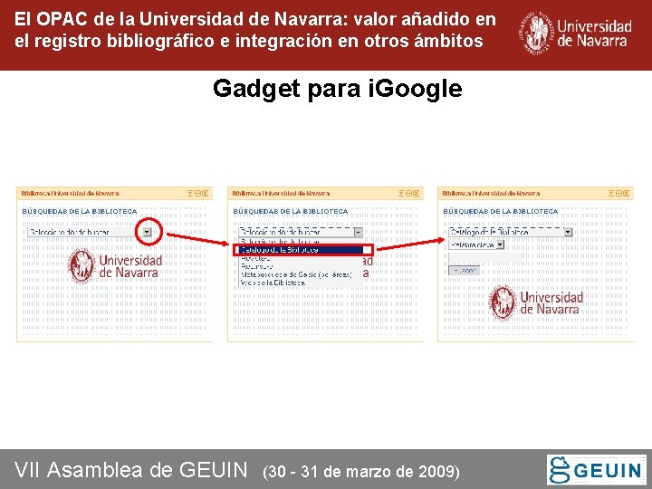 El OPAC de la Universidad de Navarra: valor añadido en el registro bibliográfico e El OPAC de la Universidad de Navarra: valor añadido en el registro bibliográfico e