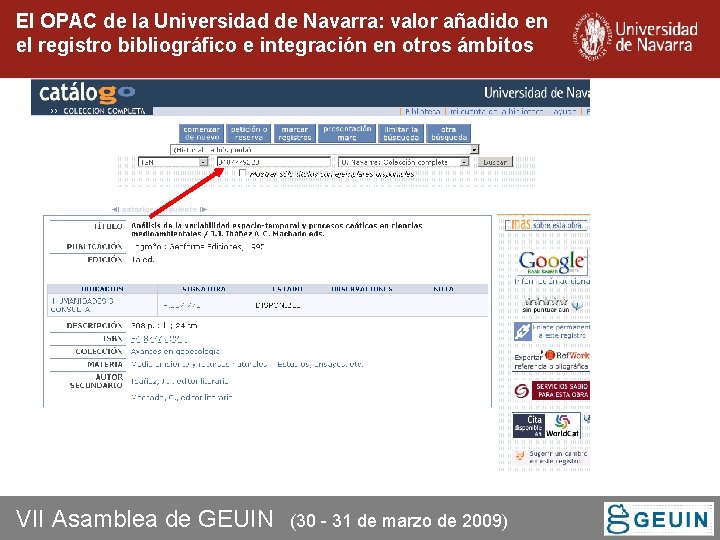 El OPAC de la Universidad de Navarra: valor añadido en el registro bibliográfico e El OPAC de la Universidad de Navarra: valor añadido en el registro bibliográfico e