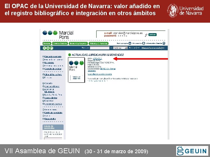 El OPAC de la Universidad de Navarra: valor añadido en el registro bibliográfico e El OPAC de la Universidad de Navarra: valor añadido en el registro bibliográfico e