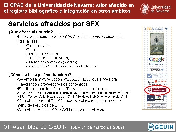 El OPAC de la Universidad de Navarra: valor añadido en el registro bibliográfico e El OPAC de la Universidad de Navarra: valor añadido en el registro bibliográfico e