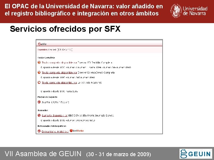 El OPAC de la Universidad de Navarra: valor añadido en el registro bibliográfico e El OPAC de la Universidad de Navarra: valor añadido en el registro bibliográfico e