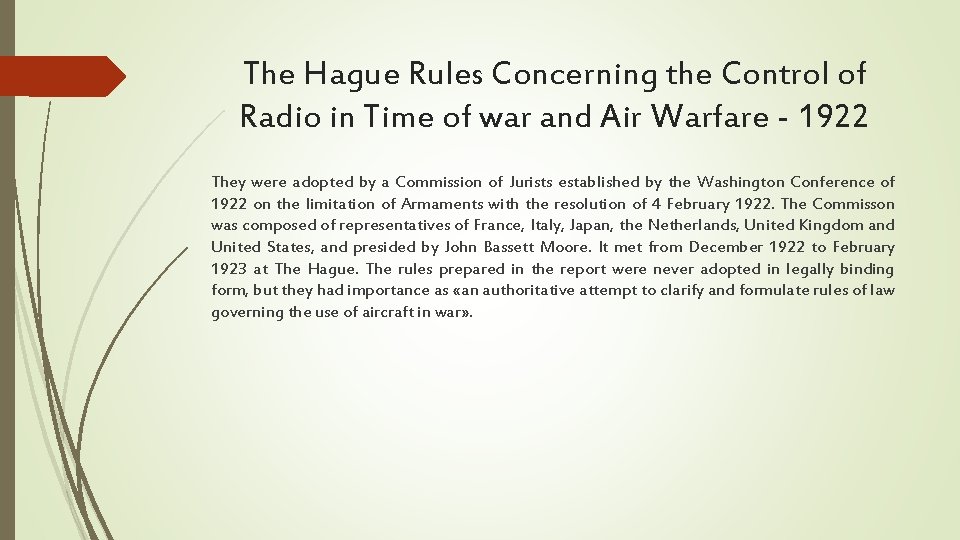 The Hague Rules Concerning the Control of Radio in Time of war and Air