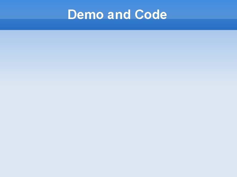 Demo and Code 