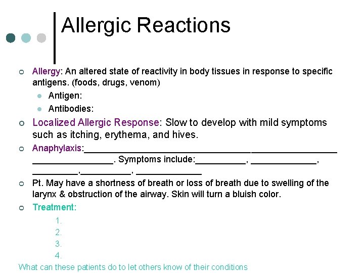 Allergic Reactions ¢ Allergy: An altered state of reactivity in body tissues in response Allergic Reactions ¢ Allergy: An altered state of reactivity in body tissues in response