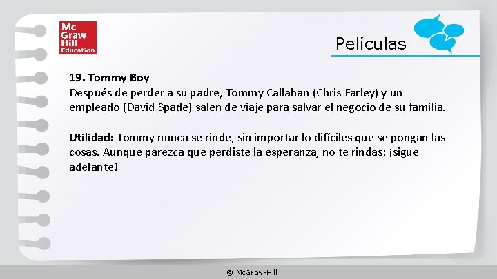 Películas 19. Tommy Boy Después de perder a su padre, Tommy Callahan (Chris Farley)