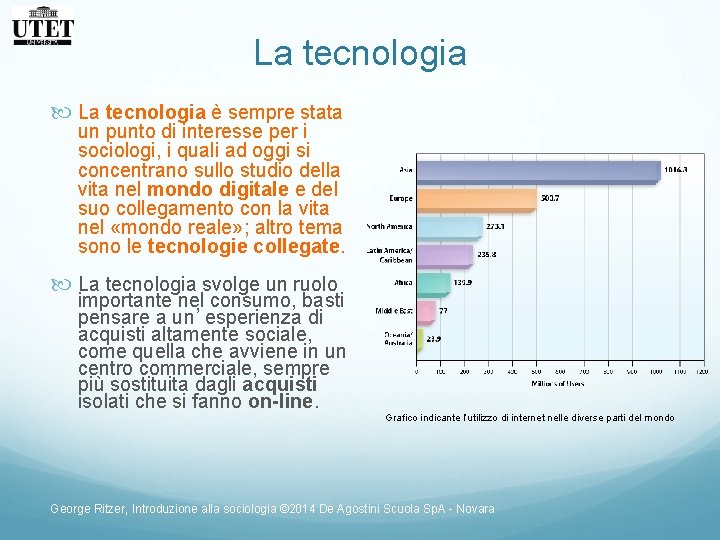 La tecnologia è sempre stata un punto di interesse per i sociologi, i quali La tecnologia è sempre stata un punto di interesse per i sociologi, i quali