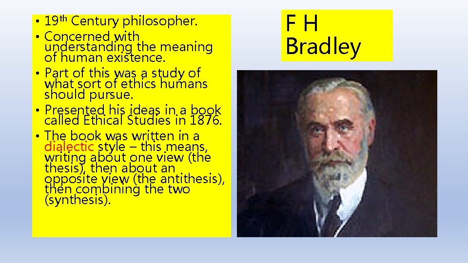  • 19 th Century philosopher. • Concerned with understanding the meaning of human