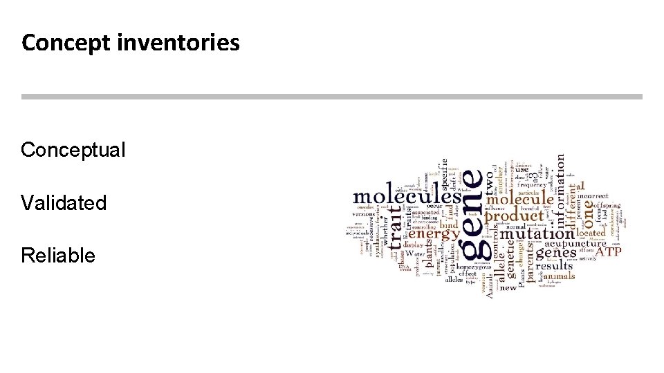 Concept inventories Conceptual Validated Reliable 