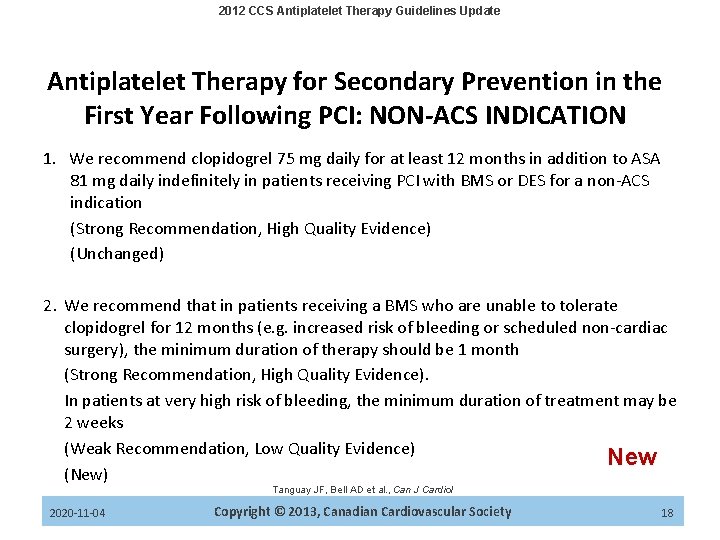 2012 CCS Antiplatelet Therapy Guidelines Update Antiplatelet Therapy for Secondary Prevention in the First