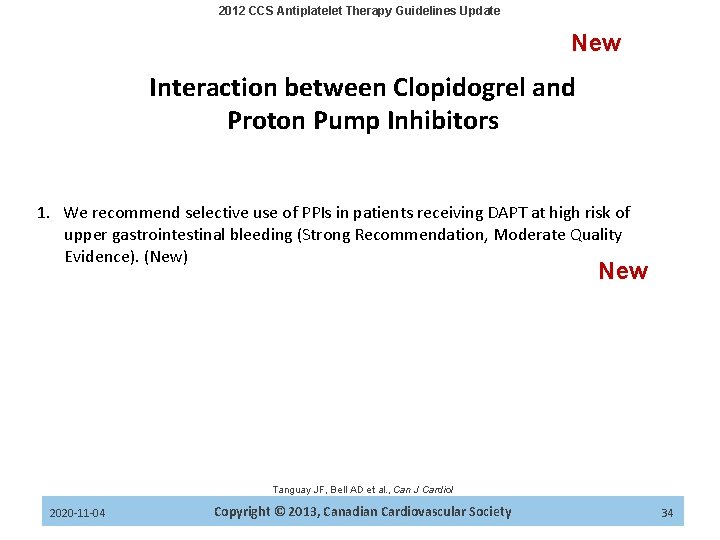 2012 CCS Antiplatelet Therapy Guidelines Update New Interaction between Clopidogrel and Proton Pump Inhibitors