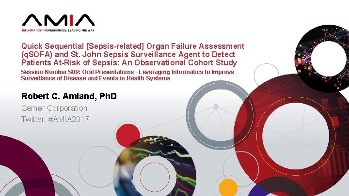 Quick Sequential [Sepsis-related] Organ Failure Assessment (q. SOFA) and St. John Sepsis Surveillance Agent