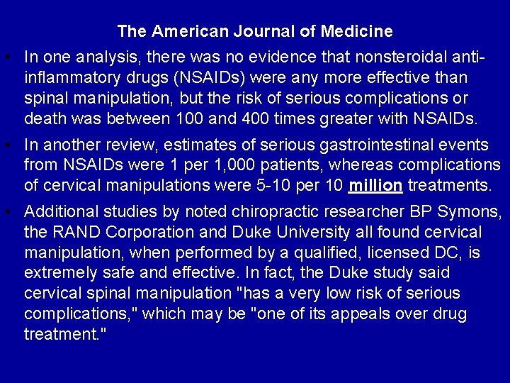 The American Journal of Medicine • In one analysis, there was no evidence that