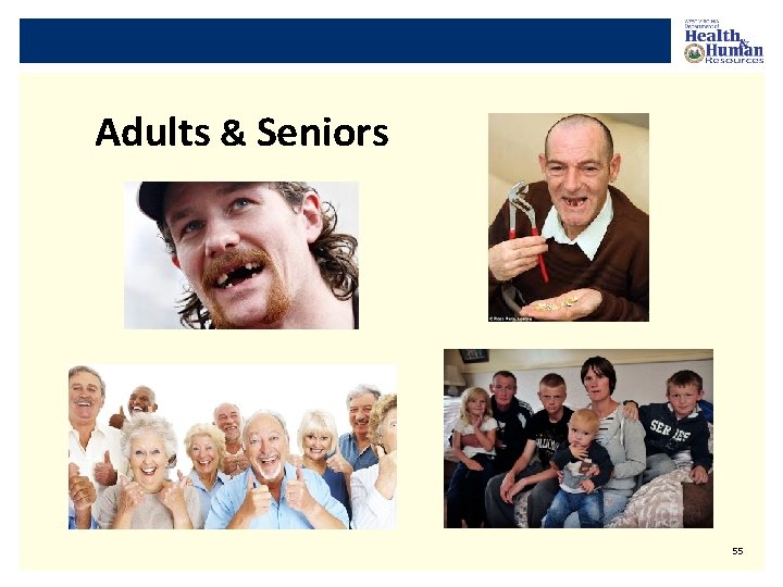 Adults & Seniors 55 