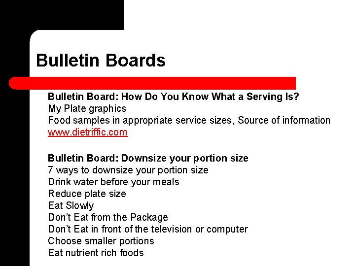 Bulletin Boards Bulletin Board: How Do You Know What a Serving Is? My Plate