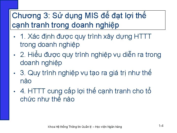 Chương 3: Sử dụng MIS để đạt lợi thế cạnh tranh trong doanh nghiệp