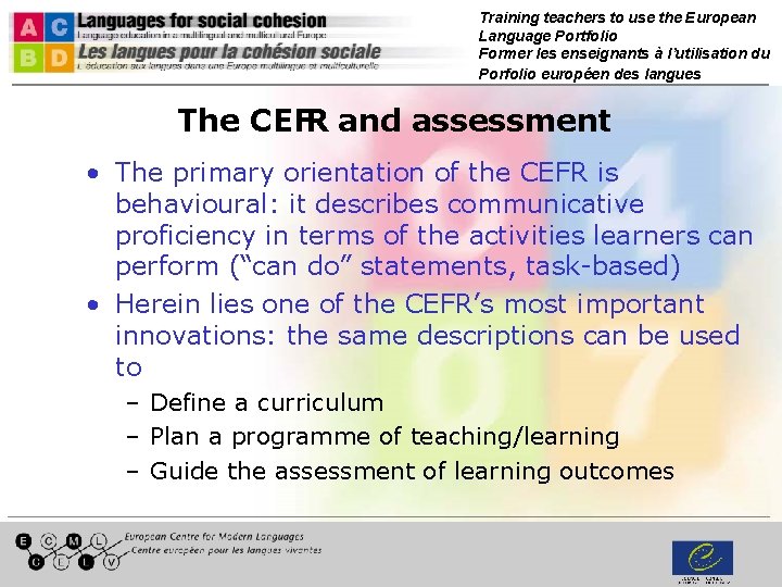 Training teachers to use the European Language Portfolio Former les enseignants à l’utilisation du