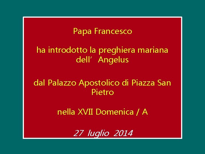 Papa Francesco ha introdotto la preghiera mariana dell’Angelus dal Palazzo Apostolico di Piazza San