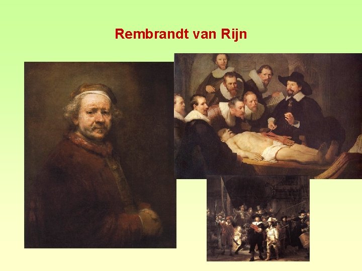 Rembrandt van Rijn 