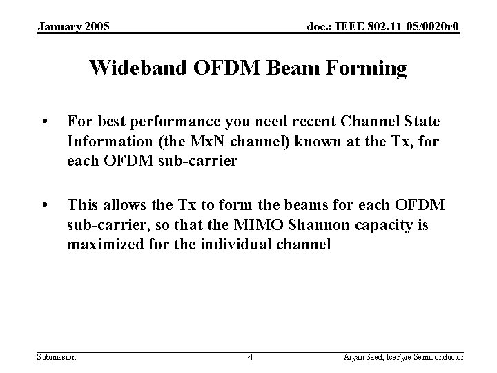 January 2005 doc. : IEEE 802. 11 -05/0020 r 0 Wideband OFDM Beam Forming