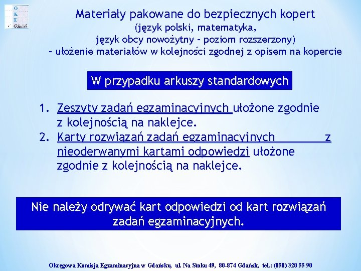 Materiały pakowane do bezpiecznych kopert (język polski, matematyka, język obcy nowożytny – poziom rozszerzony)