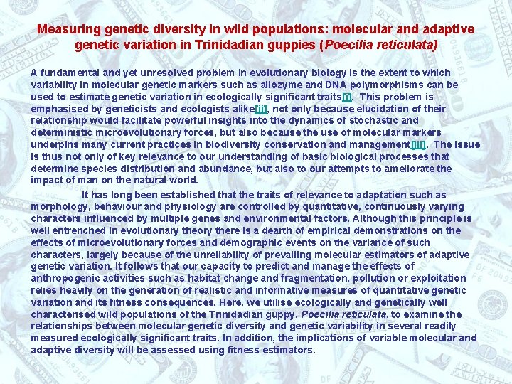 Measuring genetic diversity in wild populations: molecular and adaptive genetic variation in Trinidadian guppies