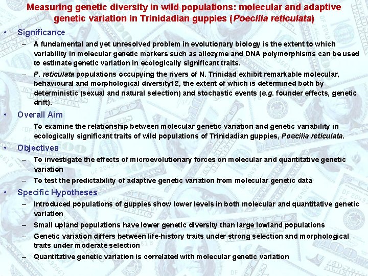 Measuring genetic diversity in wild populations: molecular and adaptive genetic variation in Trinidadian guppies