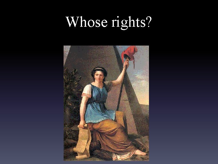 Whose rights? 