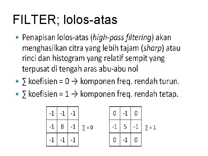 FILTER; lolos-atas 