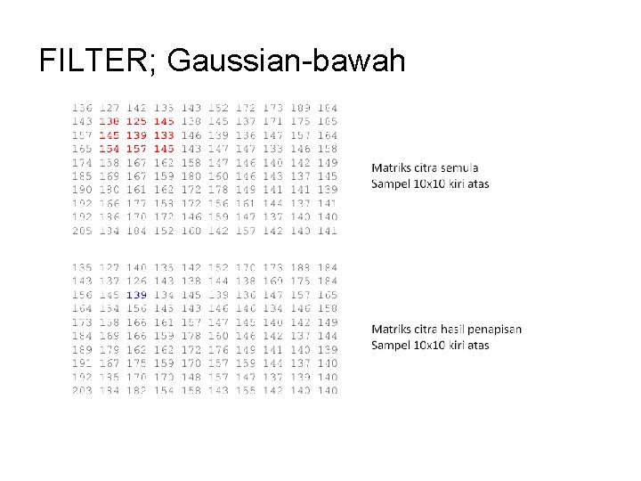 FILTER; Gaussian-bawah 