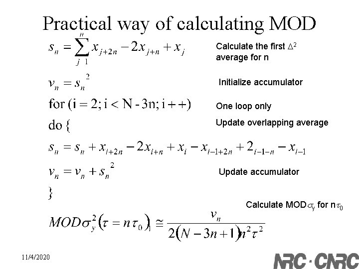 Practical way of calculating MOD Calculate the first D 2 average for n Initialize