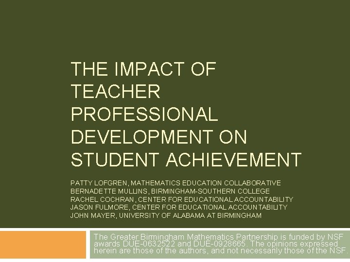THE IMPACT OF TEACHER PROFESSIONAL DEVELOPMENT ON STUDENT