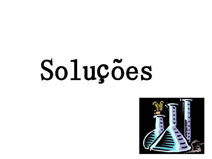 Soluções 