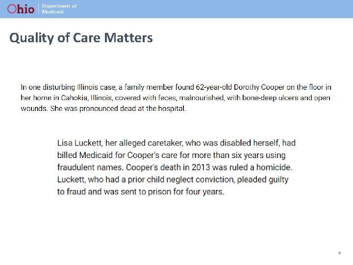 Quality of Care Matters 6 