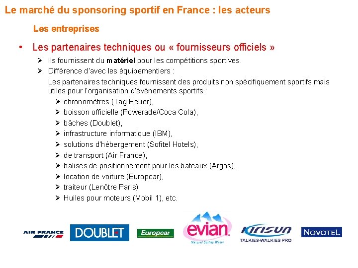 Le marché du sponsoring sportif en France : les acteurs Les entreprises • Les