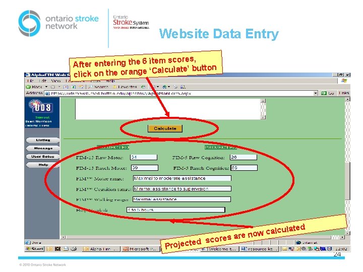 Website Data Entry em scores, After entering the 6 it late’ button cu al