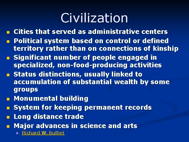 Civilization n n n n Cities that served as administrative centers Political system based